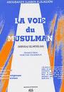 La voie du musulman (Abou Bakr Al-Jazairi) - منهاج المسلم