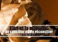 La manière de réconcilier entre les gens