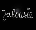 La jalousie