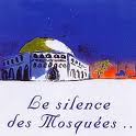 Les vidéos du silence des mosquées